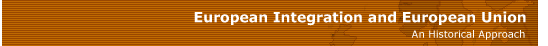 European Integration and European Union: An Historical Approach title