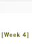 Week Four link