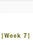 Week Seven link