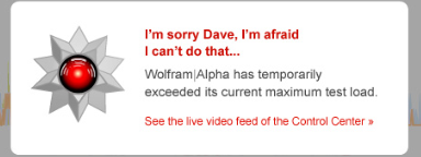 Sorry Dave, Maximum load exceeded