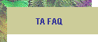 TA FAQ