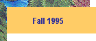 Fall 1995